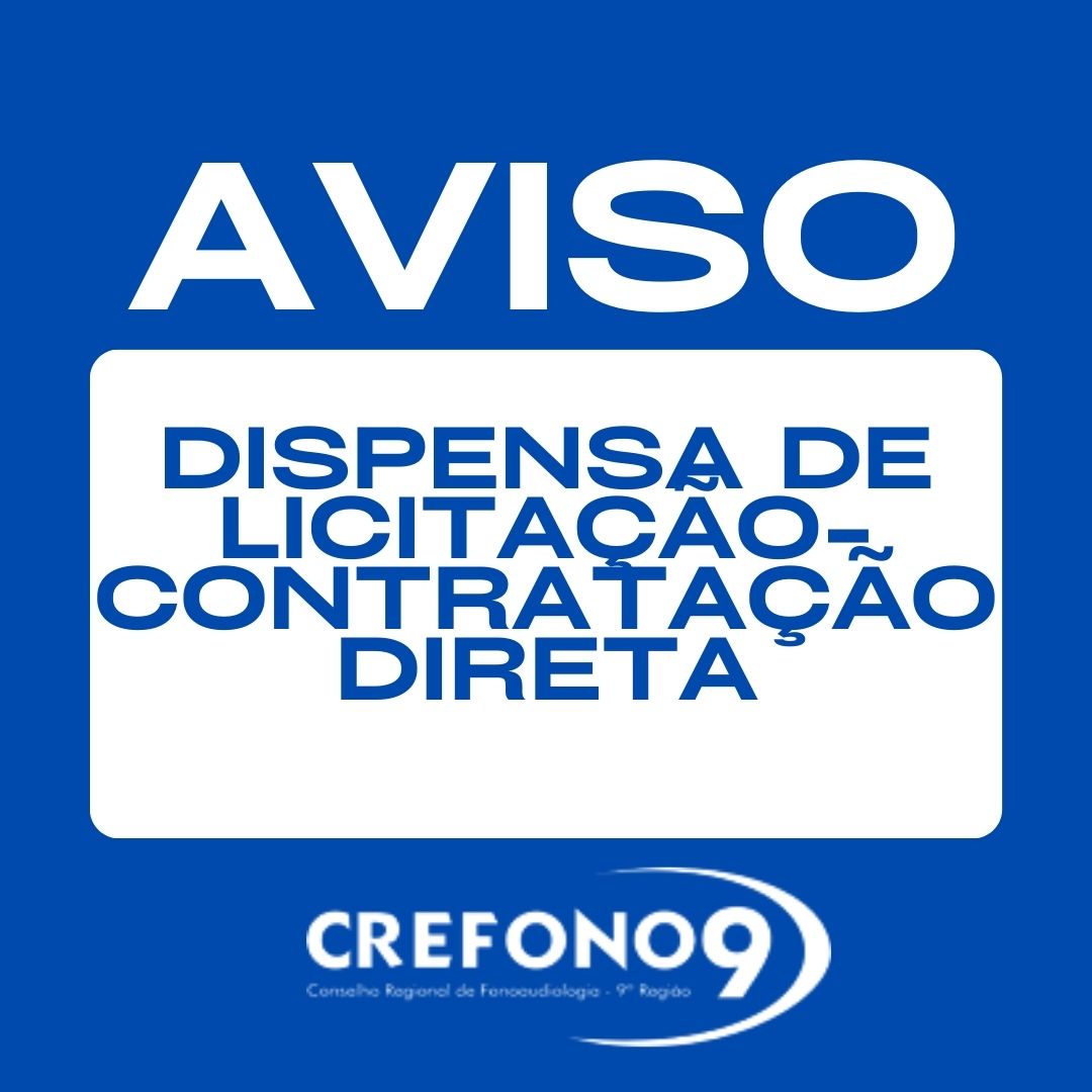 [ AVISO DE DISPENSA DE LICITAÇÃO - CONTRATAÇÃO DIRETA]
